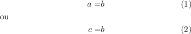 
\documentclass{article}
\usepackage[body={8cm,8cm}]{geometry}
\usepackage{mathtools}
\pagestyle{empty}
\begin{document}
\begin{align}
  a =& b
  \shortintertext{ou}
  c =& b
\end{align}
\end{document}
