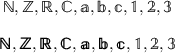 
\documentclass{article}
\usepackage{BOONDOX-ds}
\pagestyle{empty}
\begin{document}
\[\mathbb{N, Z, R, C, a, b, c, 1, 2, 3}\]
\[\mathbbb{N, Z, R, C, a, b, c, 1, 2, 3}\]
\end{document}
