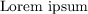 \small Lorem ipsum